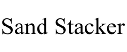 SAND STACKER trademark