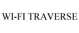 WI-FI TRAVERSE trademark