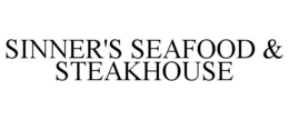SINNER'S SEAFOOD & STEAKHOUSE trademark