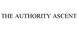 THE AUTHORITY ASCENT trademark