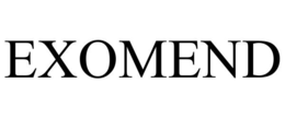EXOMEND trademark