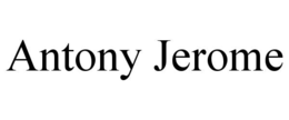 ANTONY JEROME trademark