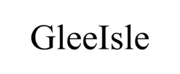GLEEISLE trademark