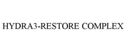 HYDRA3-RESTORE COMPLEX trademark