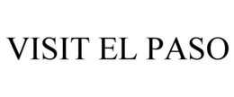 VISIT EL PASO trademark