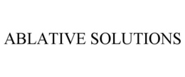 ABLATIVE SOLUTIONS trademark
