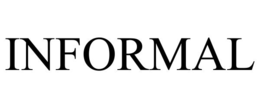 INFORMAL trademark