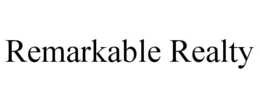 REMARKABLE REALTY trademark