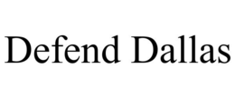 DEFEND DALLAS trademark