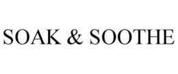 SOAK & SOOTHE trademark