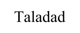 TALADAD trademark