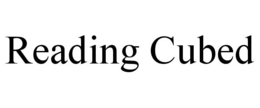 READING CUBED trademark