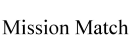 MISSION MATCH trademark