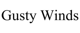GUSTY WINDS trademark