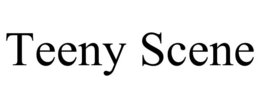 TEENY SCENE trademark