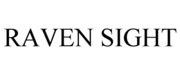 RAVEN SIGHT trademark