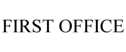FIRST OFFICE trademark