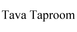 TAVA TAPROOM trademark