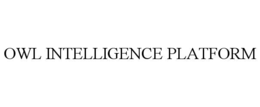 OWL INTELLIGENCE PLATFORM trademark