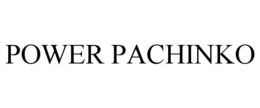 POWER PACHINKO trademark