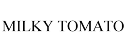 MILKY TOMATO trademark
