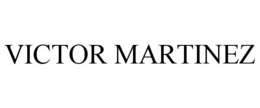 VICTOR MARTINEZ trademark