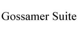 GOSSAMER SUITE trademark