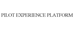 PILOT EXPERIENCE PLATFORM trademark