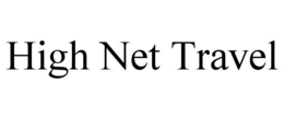 HIGH NET TRAVEL trademark