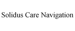 SOLIDUS CARE NAVIGATION trademark