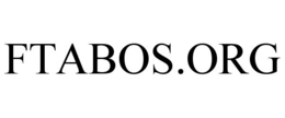 FTABOS.ORG trademark