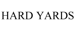 HARD YARDS trademark