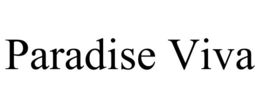 PARADISE VIVA trademark