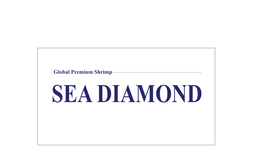 GLOBAL PREMIUM SHRIMP SEA DIAMOND trademark