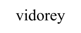 VIDOREY trademark
