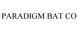 PARADIGM BAT CO trademark