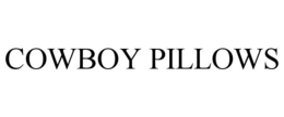 COWBOY PILLOWS trademark