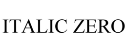 ITALIC ZERO trademark