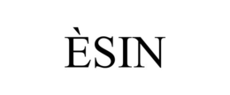 ÈSIN trademark