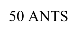 50 ANTS trademark