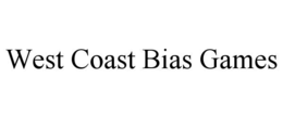 WEST COAST BIAS GAMES trademark