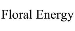 FLORAL ENERGY trademark