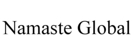 NAMASTE GLOBAL trademark