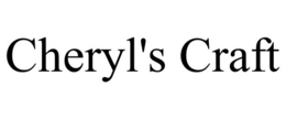 CHERYL'S CRAFT trademark