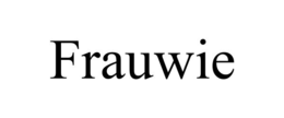 FRAUWIE trademark