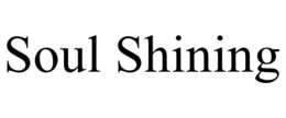 SOUL SHINING trademark