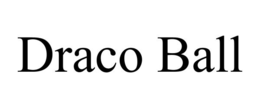 DRACO BALL trademark