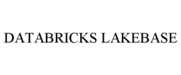 DATABRICKS LAKEBASE trademark