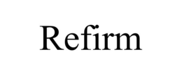 REFIRM trademark