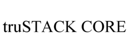 TRUSTACK CORE trademark